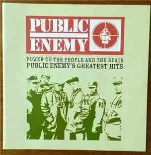 Public Enemy - Power To The People And The Beats (Public Enemy's Greatest H ...