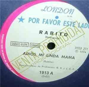 Rabito - Adios Mi Linda Mama / Adios Felisa