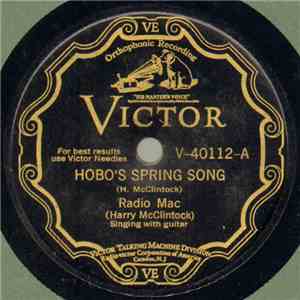 Radio Mac - Hobo's Spring Song / If I Had My Druthers