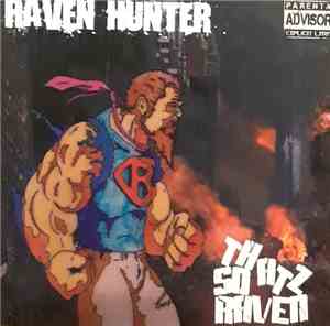 Raven Hunter - Thatz So Raven