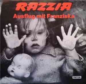 Razzia  - Ausflug Mit Franziska