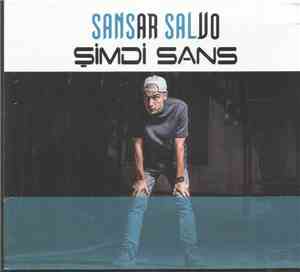 Sansar Salvo - Şimdi Sans