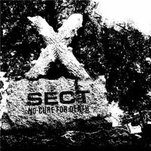 Sect  - No Cure for Death