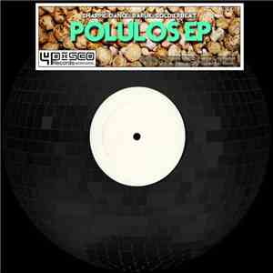 Sharpie Dance, Baruk , Soldierbeat - Polulos EP