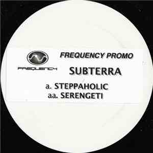 Subterra - Steppaholic / Serengeti