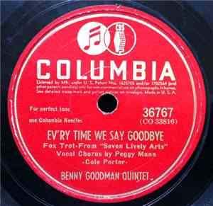 The Benny Goodman Quintet - Ev'ry Time We Say Goodbye / Only Another Boy An ...