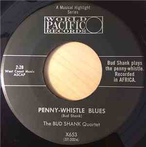 The Bud Quartet Quartet, The Bud Shank - Bob Cooper Quintet - Penny-Whistle ...