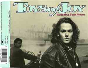 Toys Of Joy - Watching Your Moves