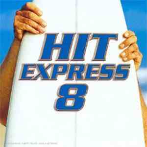 Various - Hit Express 8
