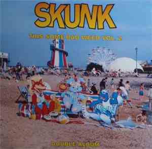 Various - Skunk - This Some Bad Weed Vol. 2