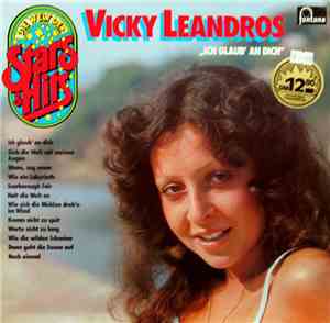 Vicky Leandros - Ich Glaub' An Dich - Die Welt Der Stars & Hits