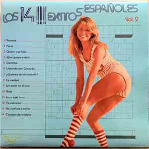 Voces Unidas  / La Brigada - Los 14!!! Exitos Españoles Vol. 2