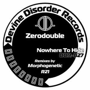 Zerodouble - Nowhere To Hide