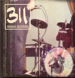 311 - Omaha Sessions