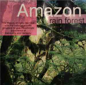 Anton Hughes  - Amazon Rain Forest