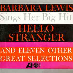 Barbara Lewis - Hello Stranger