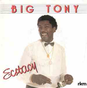 Big Tony - Ecstacy