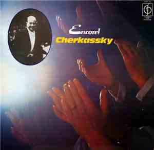 Cherkassky - Encore!