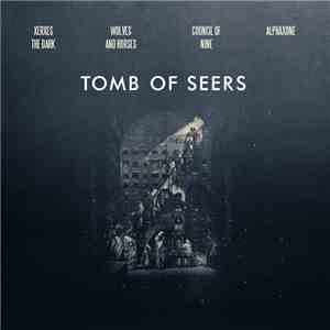 Council Of Nine / Alphaxone / Xerxes The Dark / Wolves And Horses - Tomb Of ...