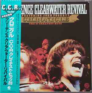 Creedence Clearwater Revival Featuring John Fogerty - Chronicle - The 20 Gr ...
