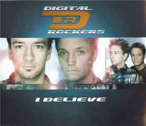 Digital Rockers - I Believe