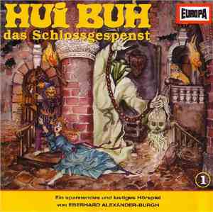Eberhard Alexander-Burgh - Hui Buh Das Schloßgespenst 1