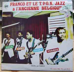 Franco Et Le T.P. O.K. Jazz - A L'Ancienne Belgique