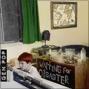 Gen Pop - Waiting For Disaster
