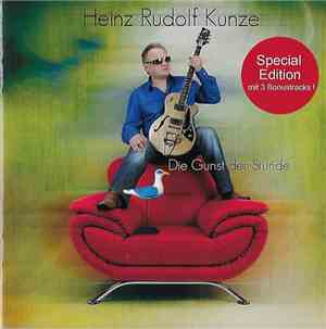 Heinz Rudolf Kunze - Die Gunst Der Stunde