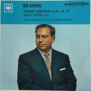 Isaac Stern / Brahms / Eugene Ormandy, The Philadelphia Orchestra - Violin  ...