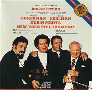 Isaac Stern - 60th Anniversary Celebration