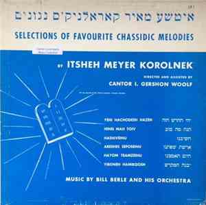 Itsheh Meyer Korolnek - Favorite Chassidic Selections