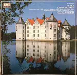 J. S. Bach, Leopold Stokowski And His Symphony Orchestra - Toccata And Fugue