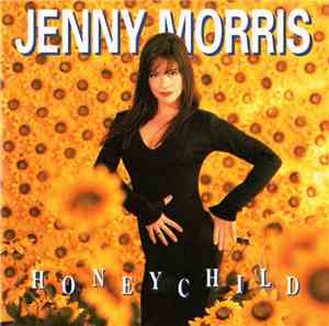 Jenny Morris - Honey Child