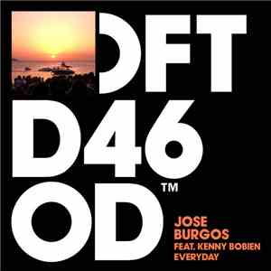 Jose Burgos Feat. Kenny Bobien - Everyday