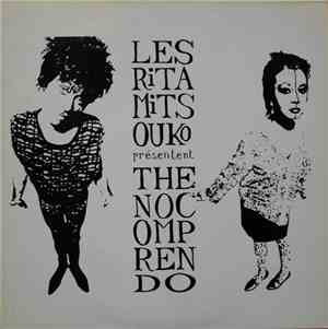 Les Rita Mitsouko - The No Comprendo