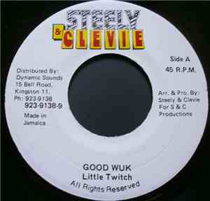 Little Twitch - Good Wuk