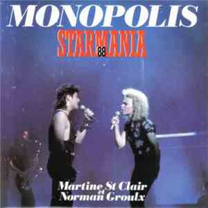 Martine St Clair, Norman Groulx - Monopolis