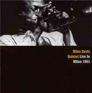 Miles Davis Quintet - Live In Milan 1964