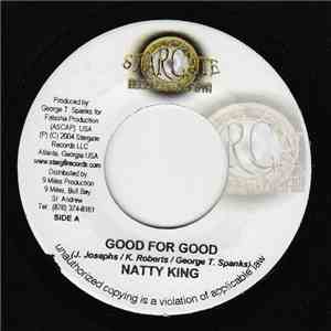 Natty King - Good For Good