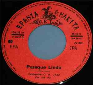 Orchestre O.K. Jazz, Orchestre Negro Succès - Paraque Linda / Mokonzi Ya Likolo