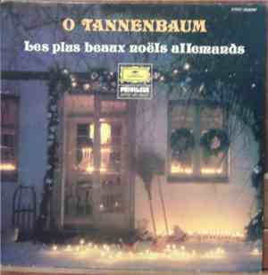 Orchestre Saint Nicolas Avec Chœurs Et Cloches - O Tannenbaum (Les Plus Bea ...