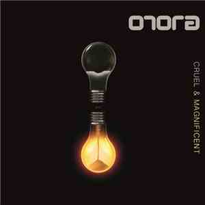 Orora - Cruel & Magnificent