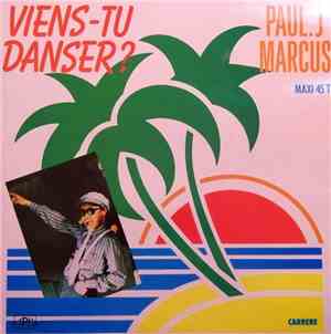 Paul J. Marcus - Viens-Tu Danser ?