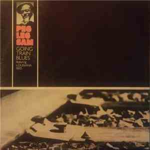 Peg Leg Sam - Going Train Blues