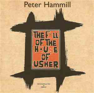 Peter Hammill - The Fall Of The House Of Usher