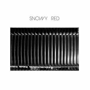 Snowy Red - Snowy Red