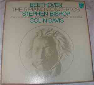 Stephen Bishop  - Beethoven The Five Piano Concertos