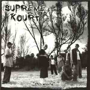 Supreme Kourt  - This World