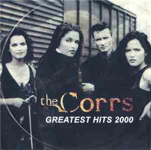 The Corrs - Greatest Hits 2000
